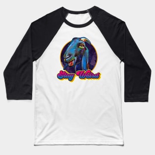 Stay Weird Black Goat by Robert Phelps Baseball T-Shirt